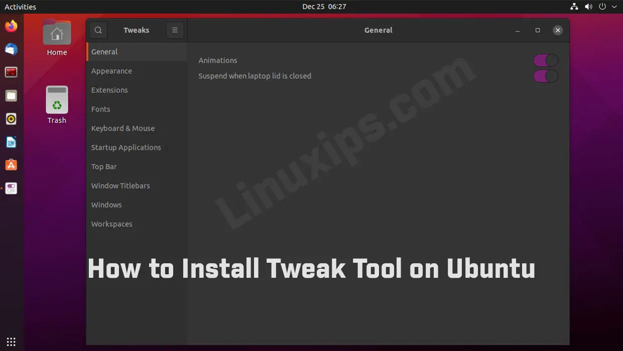 How to Install Tweak Tool on Ubuntu