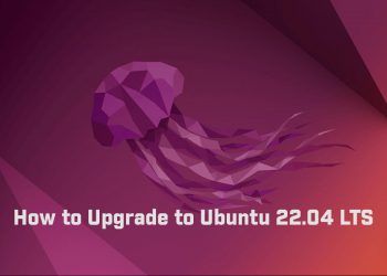 How to Upgrade to Ubuntu 22.04 LTS