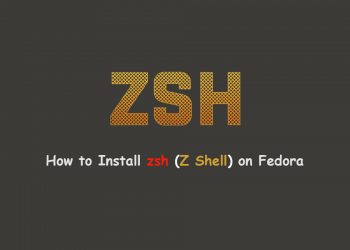 How to Install zsh (Z Shell) on Fedora