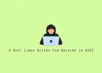 8 Best Linux Distro For Hacking & Penetration Testing in 2023
