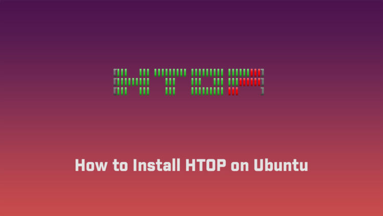 How to Install HTOP on Ubuntu