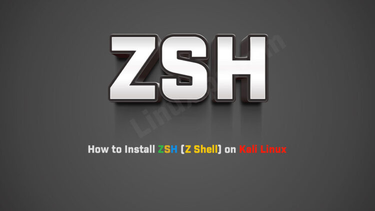How to Install ZSH on Kali Linux 2024.1